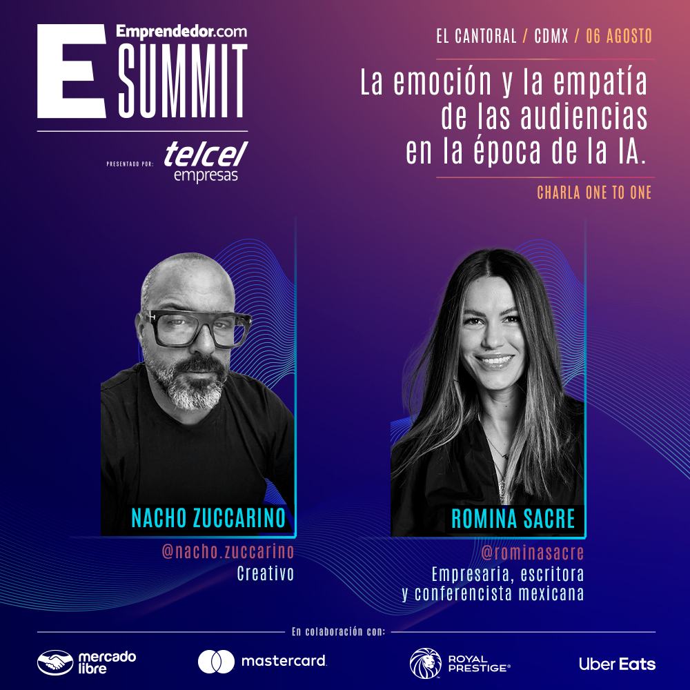 #RominaSacre y #NachoZuccarino exploran en una conversación auténtica sobre cómo cambian las emociones, la empatía y el vínculo humano en la era de la inteligencia artificial.
06 de agosto |📍El Cantoral, CDMX
Evento gratuito. Cupo limitado
Regístrate en: summit.emprendedor.com