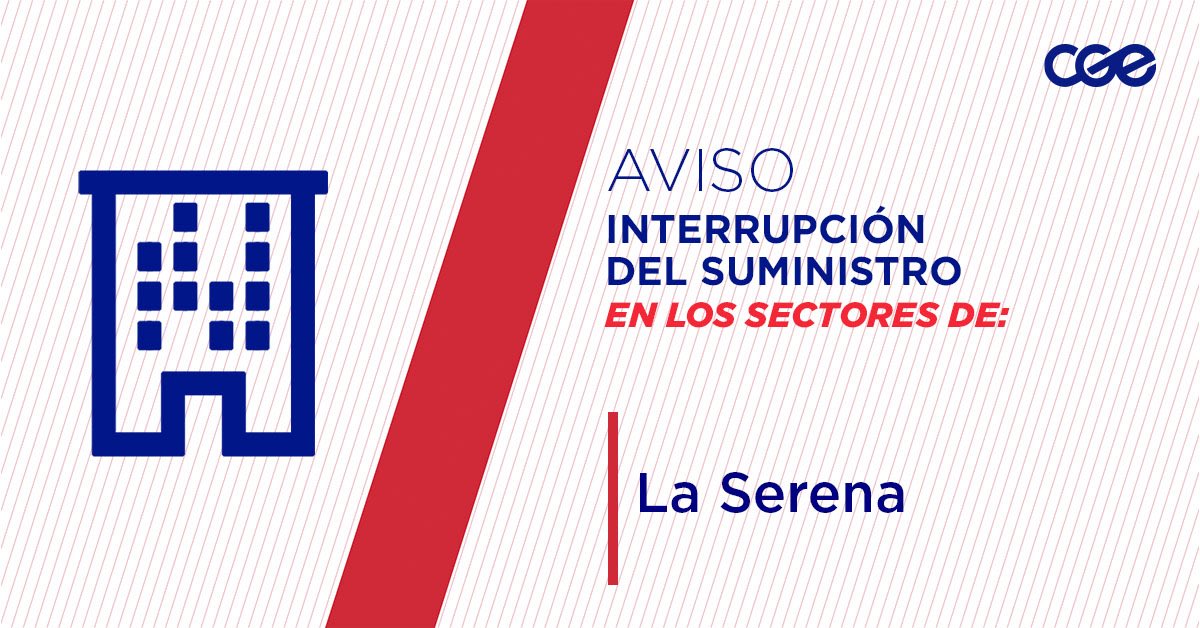 Informamos a nuestros clientes de los sectores Gabriel coll, Carlos Illanes, Julia Chadwick, Inés De Suárez, Fontecilla; en la comuna de #LaSerena, la interrupción del suministro eléctrico. Nuestro personal de emergencia ya está informado.