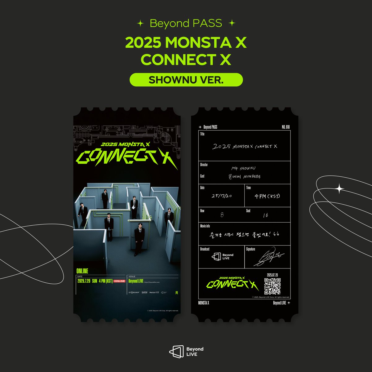 Beyond_LIVE's tweet image. Beyond LIVE - 2025 MONSTA X CONNECT X
๐ซBeyond PASS
; MONSTA X
๐ฌDirector SHOWNU
โ์ฆ๊ฑฐ์ด ์๊ฐ์ด ๋์ผ๋ฉด ์ข๊ฒ ์ด์!ใ
ใ
โ
๐์๋ณธ ๋ค์ด๋ก๋(Download/ๅๆฌใใฆใณใญใผใ)
๐(front) bit.ly/beyond_MX
๐(back) bit.ly/beyond_SN
๐ LIVE : 7/20(SUN) 4PM(KST)
๐ Price
LIVEโฆ