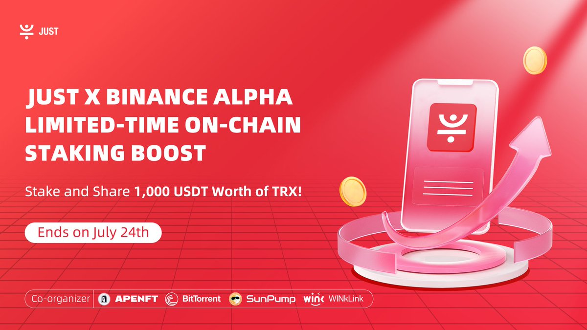 JUST X Binance Alpha On-Chain Staking Boost | 1,000 USDT worth of $TRX Giveaway! 🎉

To celebrate #BinanceAlpha supporting the #TRON network, #JUST is launching a limited-time staking event on #JustLendDAO! 🔥

💥How to join:
1️⃣Connect your Binance Wallet to