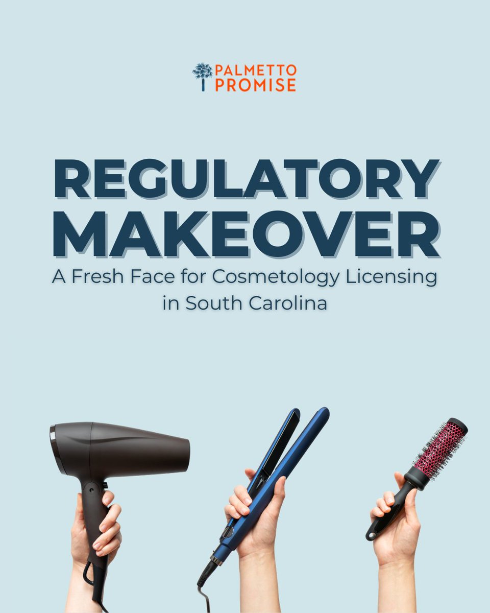 PalmettoPromise's tweet image. 17k+ potential job opportunities have been regulated out of existence in SC by overreaching state occupational licensing laws and regulations. One area of reform that should be low-hanging fruit—cosmetology licensing. But H.4186 could solve its problems: palmettopromise.org/regulatory-mak…