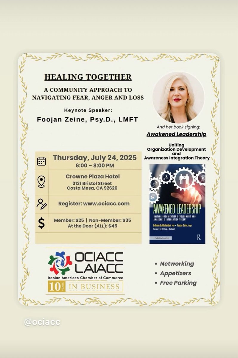 Dr. Foojan Zeine (@drzeine) on Twitter photo Join us on Thursday, July 24th for a special Anniversary Mixer focused on healing, connection, and hope.
Featuring keynote speaker and author Dr. Foojan Zeine, <a href="/dr/">Dan Rowden</a>.foojanzeine
Crown Plaza Hotel, near South coast Plaza, Costa
Mesa
6:00-8:00 PM
Members: $25 | Non-Members: $35 Join us on Thursday, July 24th for a special Anniversary Mixer focused on healing, connection, and hope.
Featuring keynote speaker and author Dr. Foojan Zeine, <a href="/dr/">Dan Rowden</a>.foojanzeine
Crown Plaza Hotel, near South coast Plaza, Costa
Mesa
6:00-8:00 PM
Members: $25 | Non-Members: $35