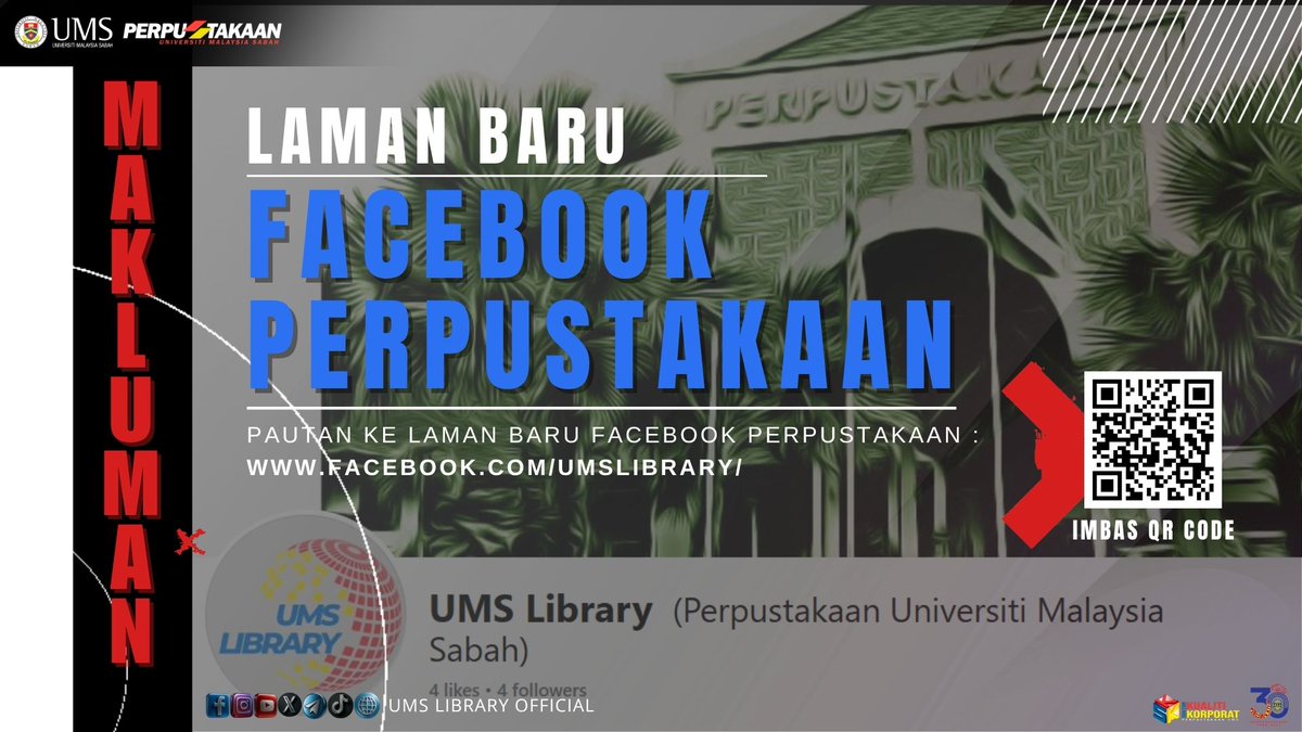 Lib_UMS's tweet image. 📣 Makluman Rasmi 📣

Kami dengan sukacitanya memperkenalkan Laman Facebook Rasmi Baru Perpustakaan Universiti Malaysia Sabah, UMS ! 🎉📚
#PerpustakaanUMS #UMSLibrary #IlmuUntukSemua