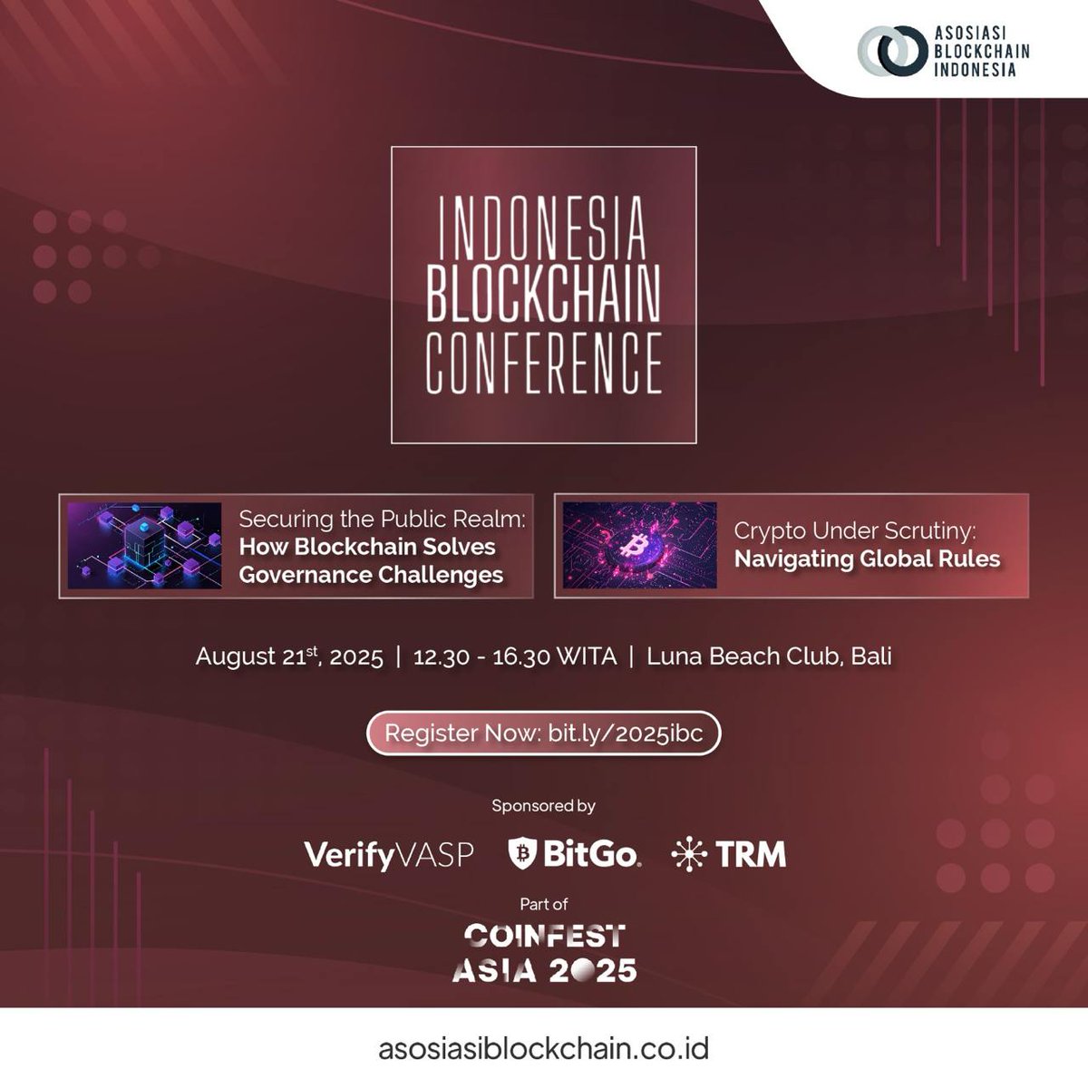 Shape the future of Web3 policy!

At #IBC2025, part of <a href="/CoinfestAsia/">Coinfest Asia</a>, we're diving into how blockchain can create more collaborative governance and regulation.

📍 August 21st, 2025 | 12:30–16:30 WITA at Luna Beach Club, Bali
🔗 Register now: bit.ly/2025ibc