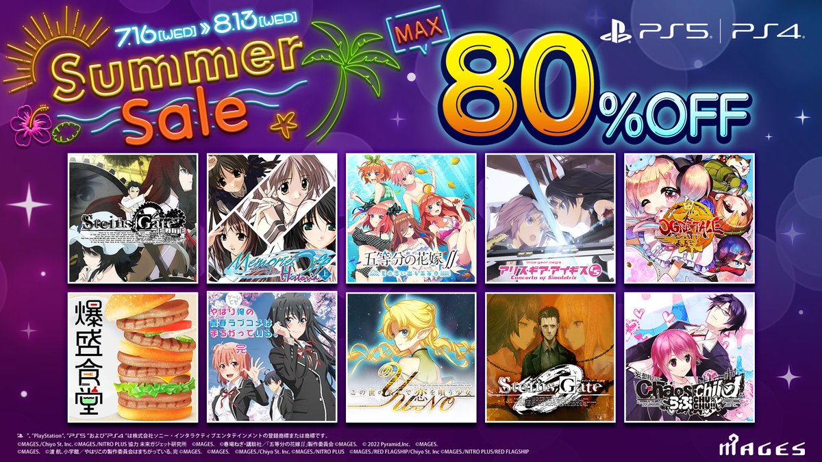 ／
  #PS4 DL版が最大80％オフ
🍉Summer Sale🍉
　本日よりスタート‼️
＼

PS4用のDL版ゲーム全34タイトルが
最大80%オフのお得なセール‼️
8月13日(水)まで開催🏖️

⬇️対象タイトル一覧はこちら
game.mages.co.jp/dl/

#セール #五等分の花嫁 #カオチャ #ごとかの #アリスギア #シュタゲ #oregairu