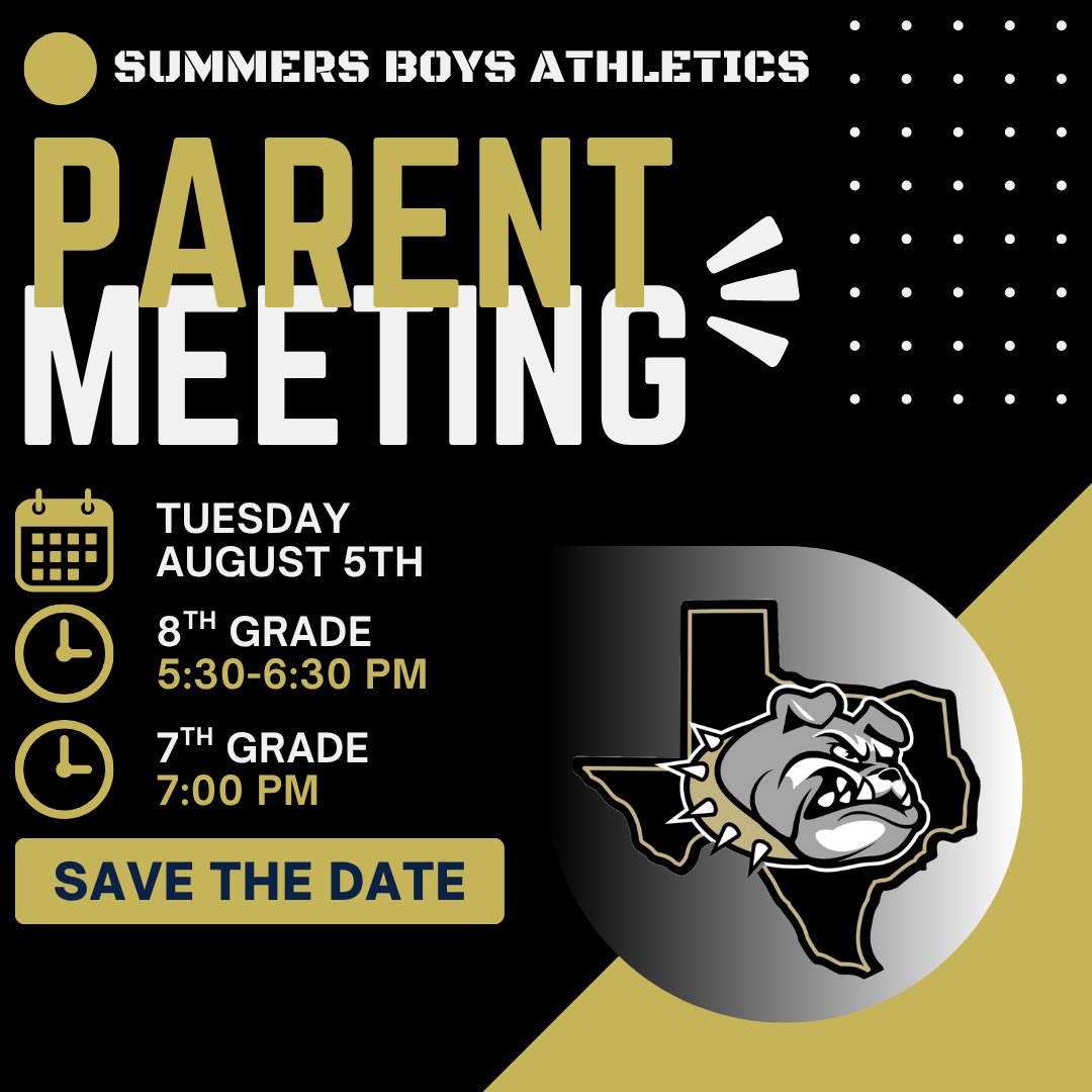 📣ANNOUNCMENT📣

Make plans to attend our Summers boys athletes Parent Meeting on August 5th at Summers MS!

ALL parents with a boy in athletics are highly recommended to attend this informative meeting! We will cover ALL things boys athletics!

#DAWGS #summersstrong#AllIn