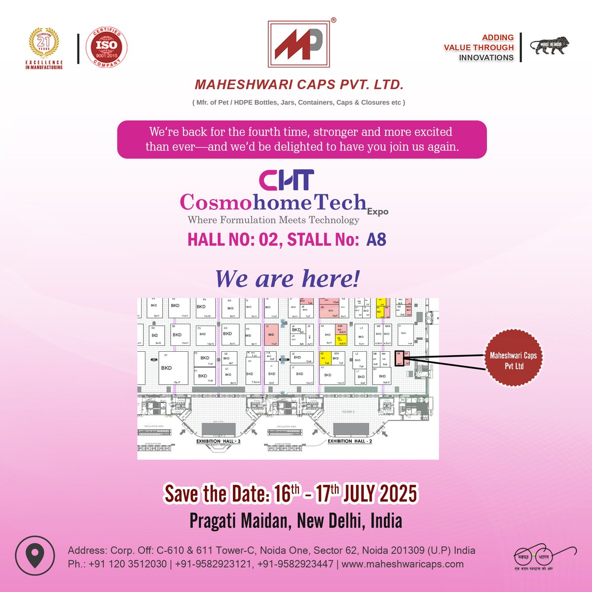 maheshwaricap's tweet image. We’re back at #CosmohomeTech for the 4th time—stronger, smarter &amp;amp; more innovative! 💥
Catch Maheshwari Caps Pvt. Ltd. LIVE at
📍 Hall 02 | Stall A8 | Pragati Maidan, New Delhi
Explore premium #PET bottles, #HDPE jars &amp;amp; #Closures.
#Packaging #B2BExpo #LiveAtTheExpo