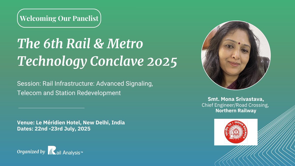 We are proud to welcome Smt. Mona Srivastava, Chief Engineer/Road Crossing, Northern Railway, as a Panelist at the 6th #RMT2025!

Session 3: Rail Infrastructure: Advanced Signaling, Telecom and Station Redevelopment

📅22nd–23rd July 2025
📍Hotel Le Méridien, New Delhi, India