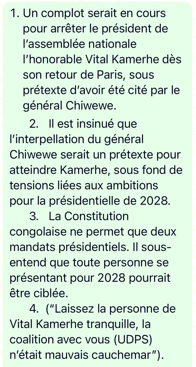 1.Un complot serait en cours pour arrêter le président de l’assemblée nationale l’honorable Vital Kamerhe dès son retour de Paris, sous prétexte d’avoir été cité par le général Chiwewe.