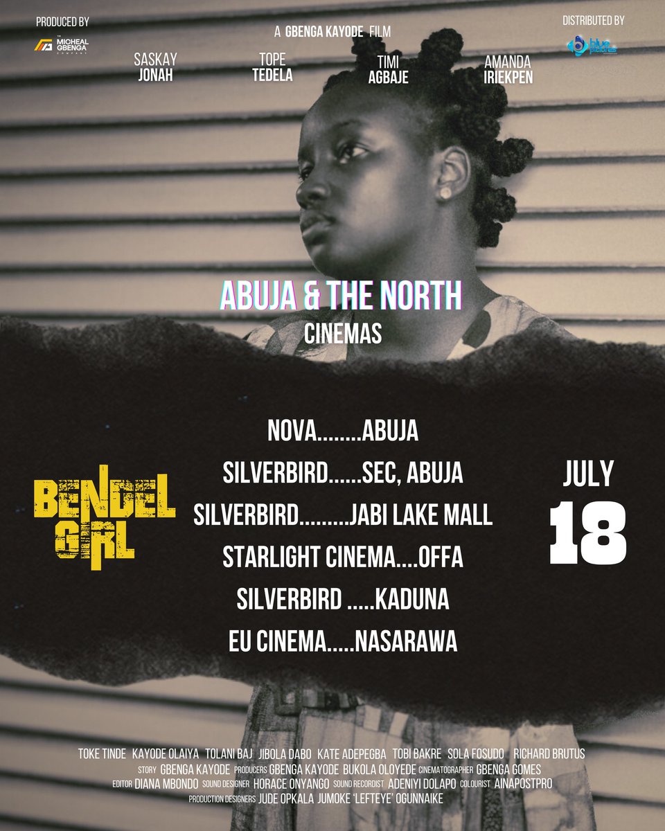 GbengaKayode's tweet image. Spread the word... Bendel Girl, in a cinema near you. 
#Abuja 
#AbujaTwitterCommunity 
#Saskay