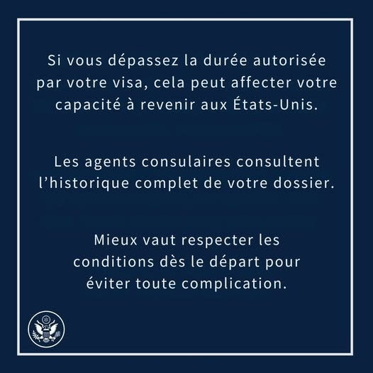 USEmbassyFrance's tweet image. Si vous dépassez la durée autorisée par votre visa, cela peut affecter votre capacité à revenir aux États-Unis. Les agents consulaires consultent l’historique complet de votre dossier. Mieux vaut respecter les conditions dès le départ pour éviter toute complication.