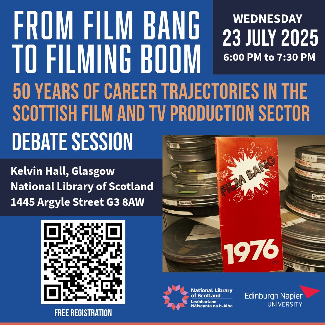EdinburghNapier's tweet image. 📽️ | Join us for a free panel discussion on 50 years of Scottish film and TV history.  

The session will explore the behind-the-scenes of the industry and celebrate research by @EdinburghNapier &amp;amp; @nlskelvinhall.

Wed 23 July, Kelvin Hall, Glasgow from 6pm.

Register for your…