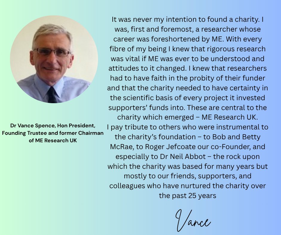 MEResearchUK's tweet image. ME Research UK's founding Trustee, longtime Chairman and now Hon President - Dr Vance Spence - reflects on why he dedicated his time and talents to founding the nascent charity which would become ME Research UK.