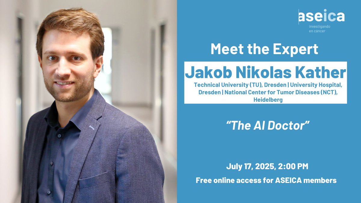 ASEICA (@aseicanews) on Twitter photo ‼️MAÑANA JUEVES, 17 DE JULIO
👉MEET THE EXPERT de ASEICA con Jakob Nikolas Kather (<a href="/jnkath/">Jakob Nikolas Kather</a> @medizin_TUD <a href="/tudresden_de/">TU Dresden</a> <a href="/katherlab/">katherlab</a> <a href="/NCT_UCC_DD/">Nationales Centrum für Tumorerkrankungen Dresden</a> & <a href="/NCT_HD/">NCT Heidelberg</a>)
📢"The AI Doctor"
⏰Jueves, 17 de Julio (14h)
Acceso libre socios ASEICA (previa inscripción)
✍️form.jotform.com/251622500241340 ‼️MAÑANA JUEVES, 17 DE JULIO
👉MEET THE EXPERT de ASEICA con Jakob Nikolas Kather (<a href="/jnkath/">Jakob Nikolas Kather</a> @medizin_TUD <a href="/tudresden_de/">TU Dresden</a> <a href="/katherlab/">katherlab</a> <a href="/NCT_UCC_DD/">Nationales Centrum für Tumorerkrankungen Dresden</a> & <a href="/NCT_HD/">NCT Heidelberg</a>)
📢"The AI Doctor"
⏰Jueves, 17 de Julio (14h)
Acceso libre socios ASEICA (previa inscripción)
✍️form.jotform.com/251622500241340