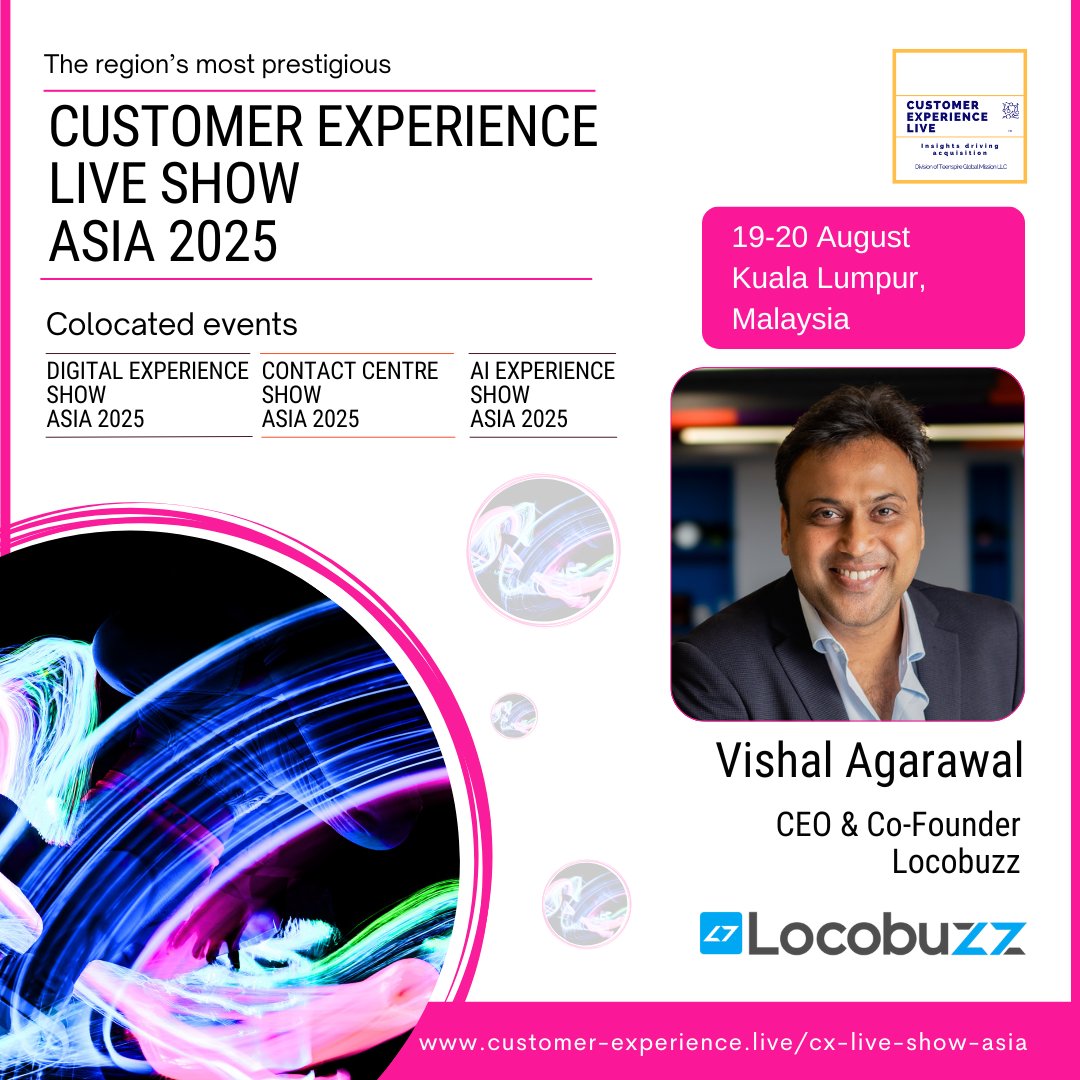 CXLiveTweets's tweet image. We welcome Vishal Agarawal, CEO &amp;amp; Co-Founder, @LocoBuzzIndia, to our roster of esteemed speakers! Hear Vishal share his valuable insights at the Customer Experience Live Show Asia 2025.

Register as a group: customer-experience.live/event-details/…

#CXLiveTweets #CXLiveShow #Locobuzz