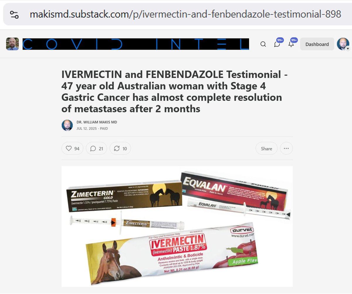 MakisMedicine's tweet photo. NEW ARTICLE: IVERMECTIN and FENBENDAZOLE Testimonial - 47 year old Australian woman with Stage 4 Gastric Cancer has almost complete resolution of metastases after 2 months

A tsunami of twitter attacks today means I'm on the right track!! 

It also means time for more Cancer testimonials 😃

47 year old Australian woman, diagnosed on Feb.27, 2025 with Stage 4 Gastric Cancer with liver metastases on routine scopes.

On April 13, 2025 we started:

Ivermectin 1.5mg/kg/day
Fenbendazole 1500mg/day
CBD Oil 100mg/day
Melatonin 300mg/day

Results after 2 months:

Almost complete resolution of metastatic disease.

"No FDG avid hepatic lesions now identified"

"Previously noted FDG avid nodal disease in the upper abdomen is no longer apparent"

"Thank you again for helping me to save my life!"

I run the world's largest Ivermectin Cancer Clinic.

This is why they hate us.

Recently, Alberta Premier @ABDanielleSmith has joined forces with Alberta's leading pedophile and child sex trafficking Institution to try to shut us down 
(I will write more about this soon)

You can see their ugly bots in the latest wave of attacks. These are sick, insane people, hell bent on hurting Stage 4 cancer patients.

No one is going to stop us. 🙏

Article Link in photo to avoid shadowban, just re-type the URL in the first photo at the top, into your browser to access.

@JoeRogan