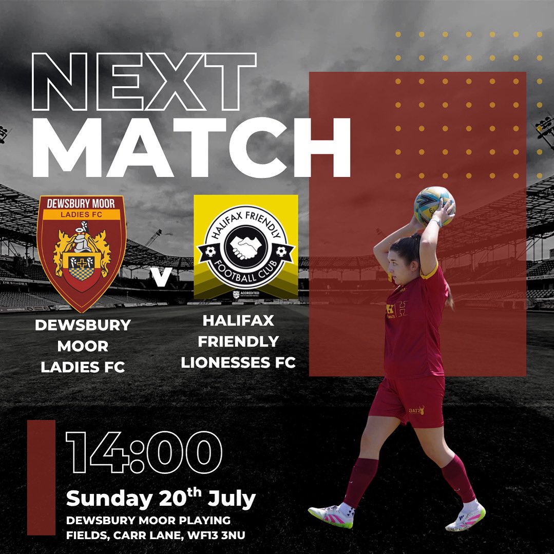 On Sunday our ladies team kick off preseason fixtures with a fixture at home:

📆 Sunday 20th July
🆚 Halifax Friendly FC Lionesses
⏰ 14:00
📍 Dewsbury Moor Playing Fields, WF13 3NU

Come along and Support the Ladies ⚽️