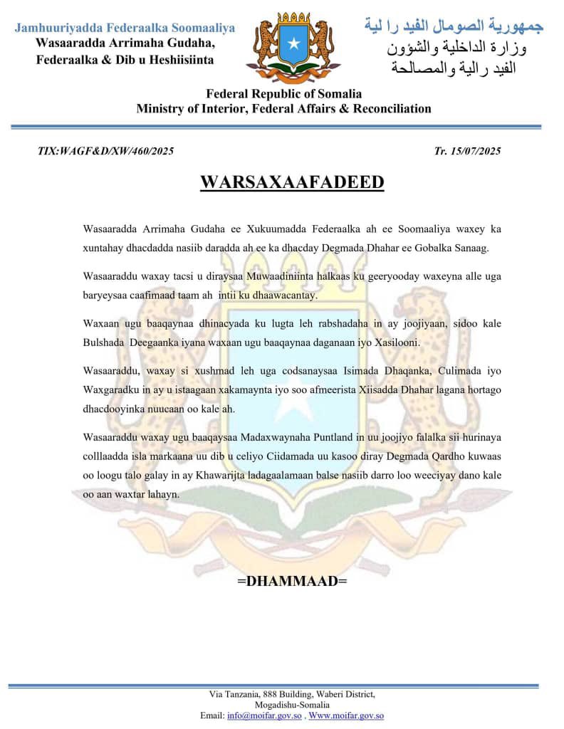 The Ministry of Interior extends condolences regarding the regrettable incident in Dhahar district, Sanaag region, expressing sorrow over the tragic event. #Somalia #Dhahar