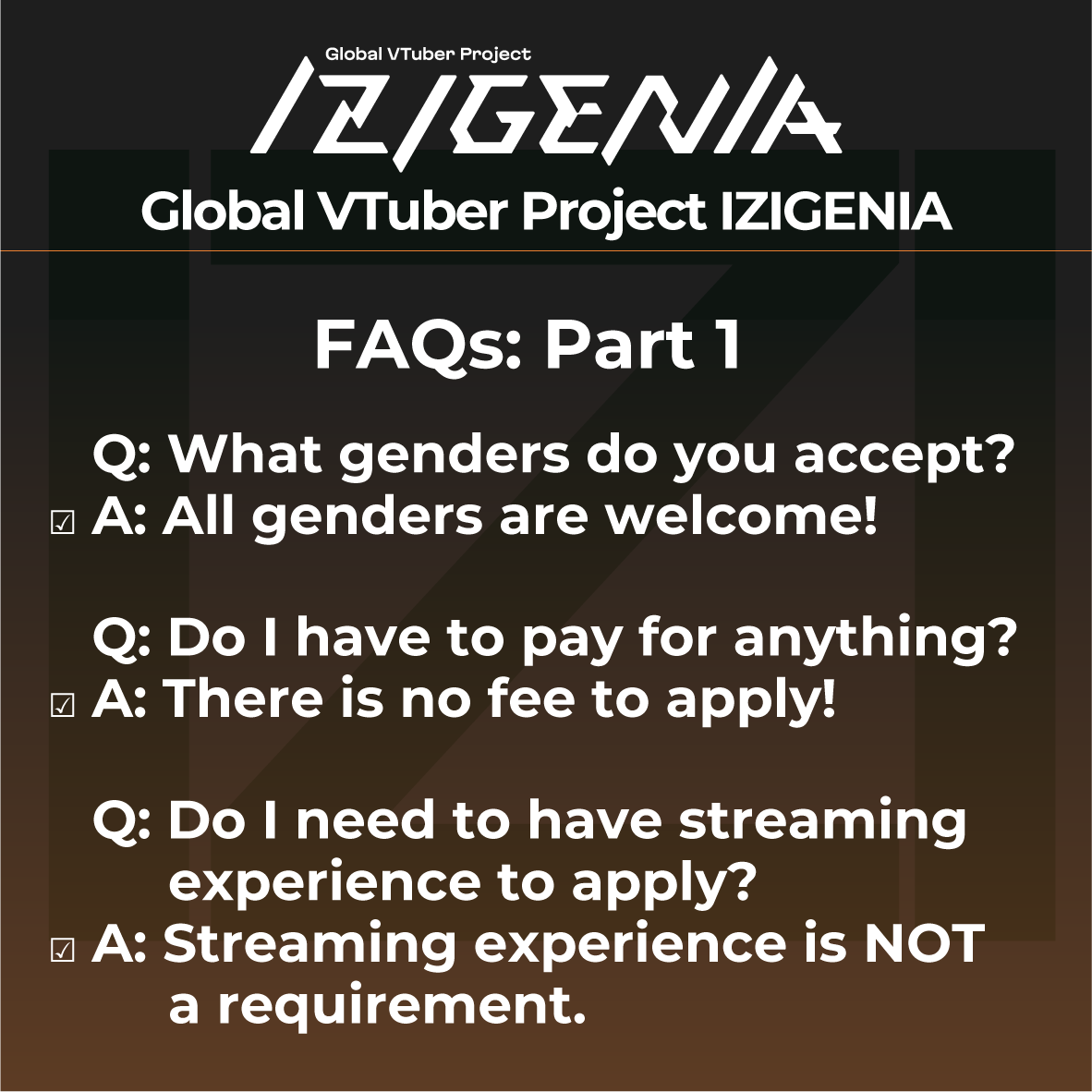 izigenia_v's tweet photo. 🟠IZIGENIA Audition FAQs🟠
Hi VTubers and fans! We have gathered some of your questions for our FAQ session. Here comes Part 1!

🧐What genders is IZIGENIA looking for?
🤔Do I need to pay anything, such as training fees?
😢What if I do not have any experience?

#Vtuber #envtuber https://t.co/ItMgP39gtF