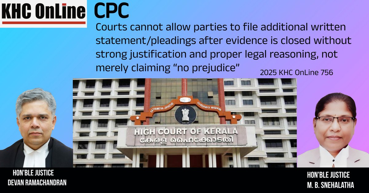 khconline1's tweet image. #CPC #CivilProcedureCode #AdditionalPleadings #WrittenStatement #EvidenceClosed #LegalJustification #CourtProcedure #NoPrejudice