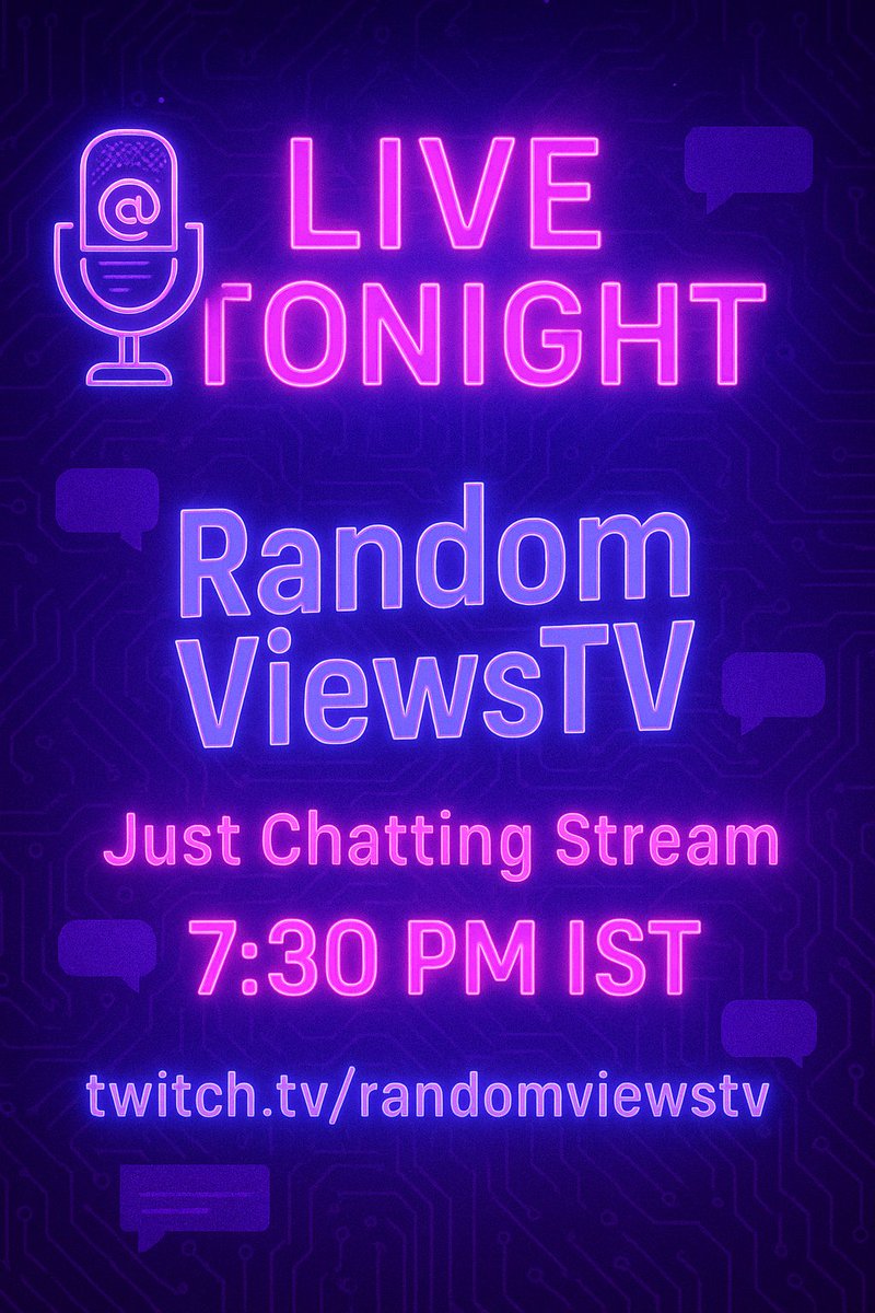 RandomViewsTV's tweet photo. 🎙️ Going live tonight at 7:30 PM IST on Twitch!
It’s a chill Just Chatting stream – let’s talk stories, games, or life in general.
👾 Be there! 👉 https://t.co/lXf7D48eIm
#Twitch #StreamerIndia #JustChatting #RandomViewsTV https://t.co/RDEu3d3P7s