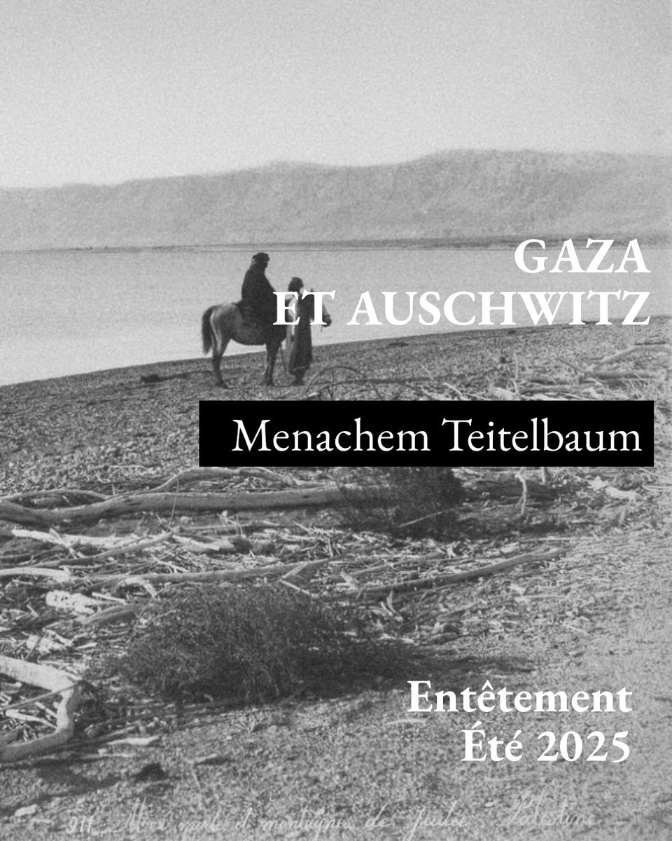 entetementrevue's tweet image. *** Gaza et Auschwitz. Une perspective juive***
Menachem Teitelbaum
"Il serait souhaitable de pouvoir condamner de manière plus radicale le nazisme et le sionisme, sans avoir à recourir aux six millions de morts ou au massacre de Gaza."
entetement.com/gaza-et-auschw…