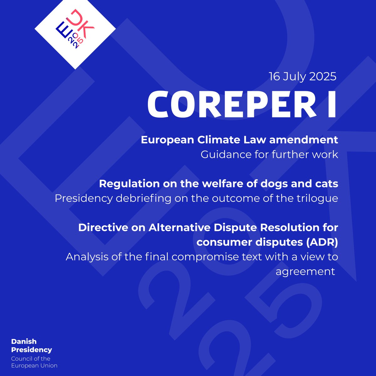 eu2025dk's tweet image. Preview of today’s Coreper I agenda👇