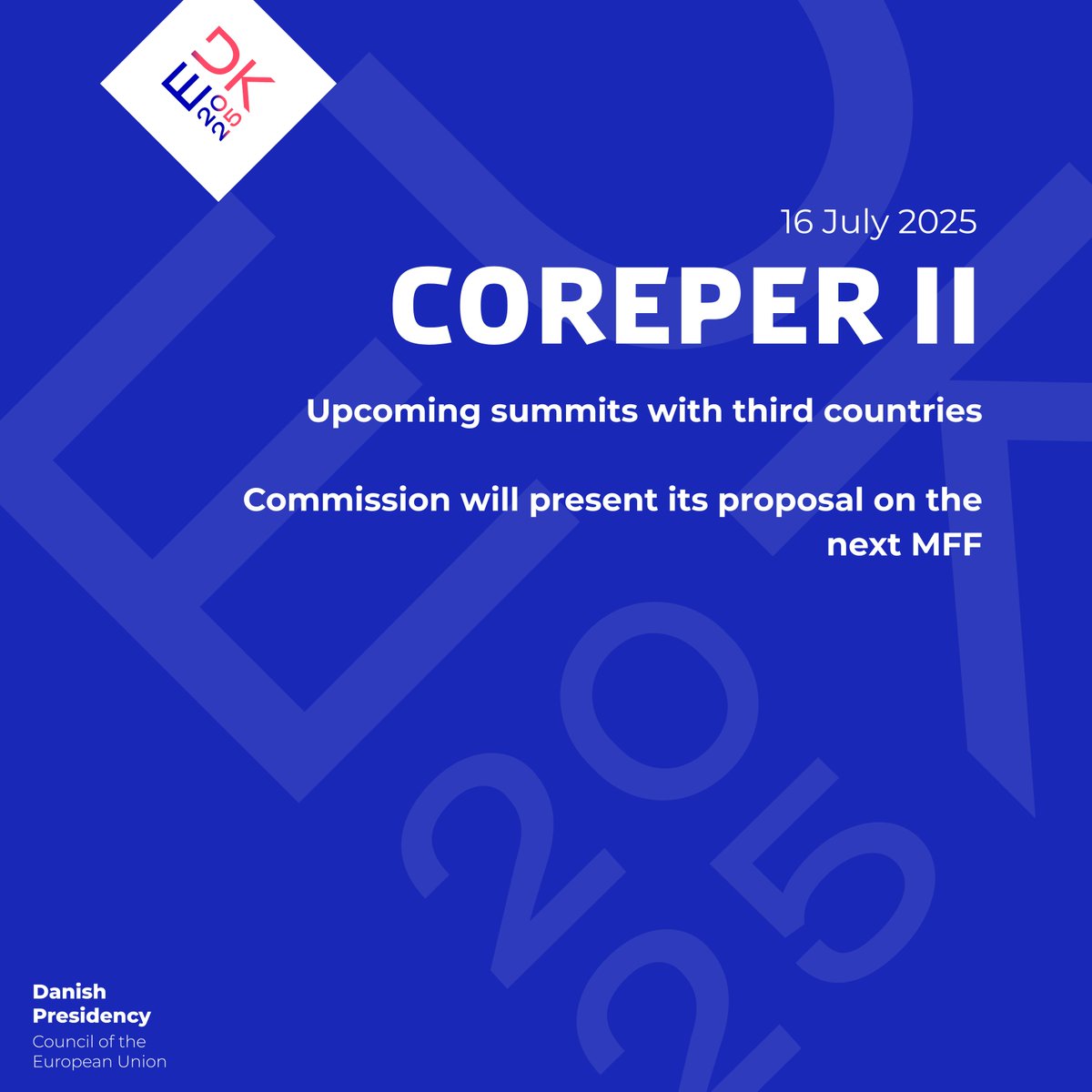 eu2025dk's tweet image. Preview of today’s Coreper II agenda👇