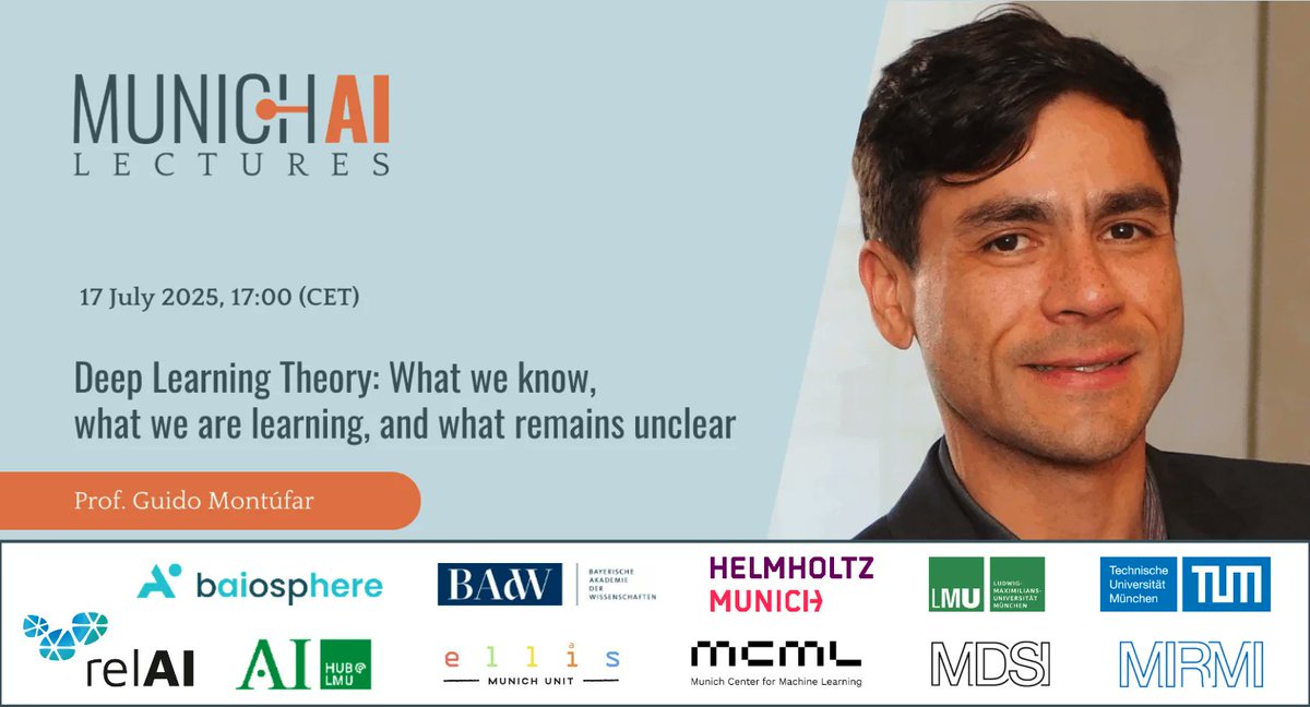 zuseschoolrelAI's tweet image. We are proud to invite you to the upcoming Munich AI Lecture featuring @guidomontufar, Professor of Mathematics &amp;amp; of Statistics &amp;amp; Data Science at the @UofCalifornia.

🗓️July 17, 2025, 5 p.m. CET 
📍Room B006, Main Building @LMU_Muenchen, Geschwister-Scholl-Platz 01, 80539 Munich