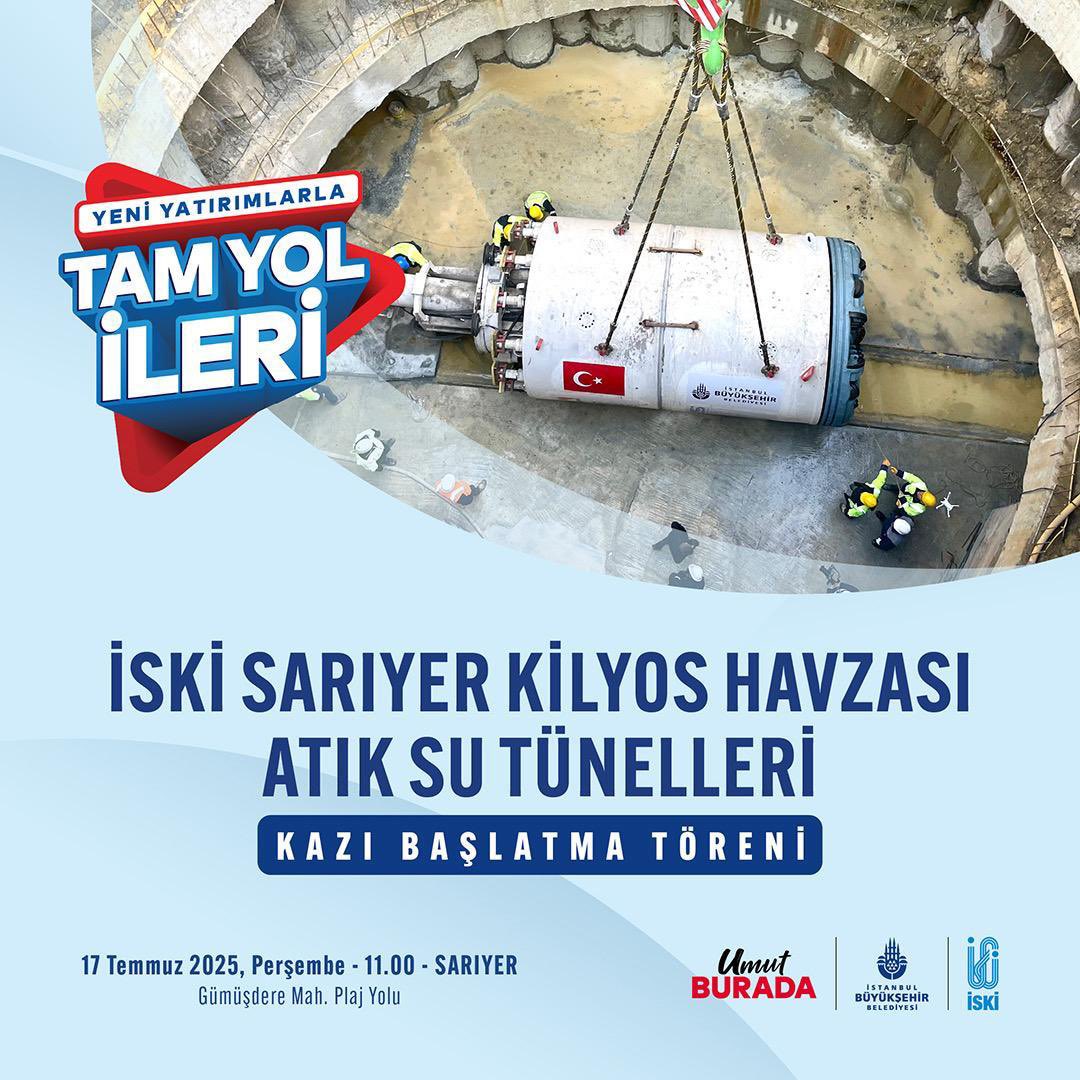 🚧 Sarıyer’de Kilyos bölgesin altyapıyı sorunlarını çözmek için büyük bir adım daha atıyoruz!

📢 İSKİ Sarıyer Kilyos Havzası Atık Su Tünelleri Kazı Başlatma Töreni’ne tüm vatandaşlarımız davetlidir.

🗓️ Tarih: 17 Temmuz 2025, Perşembe
🕚 Saat: 11:00
📍 Yer: Gümüşdere Mah. Plaj