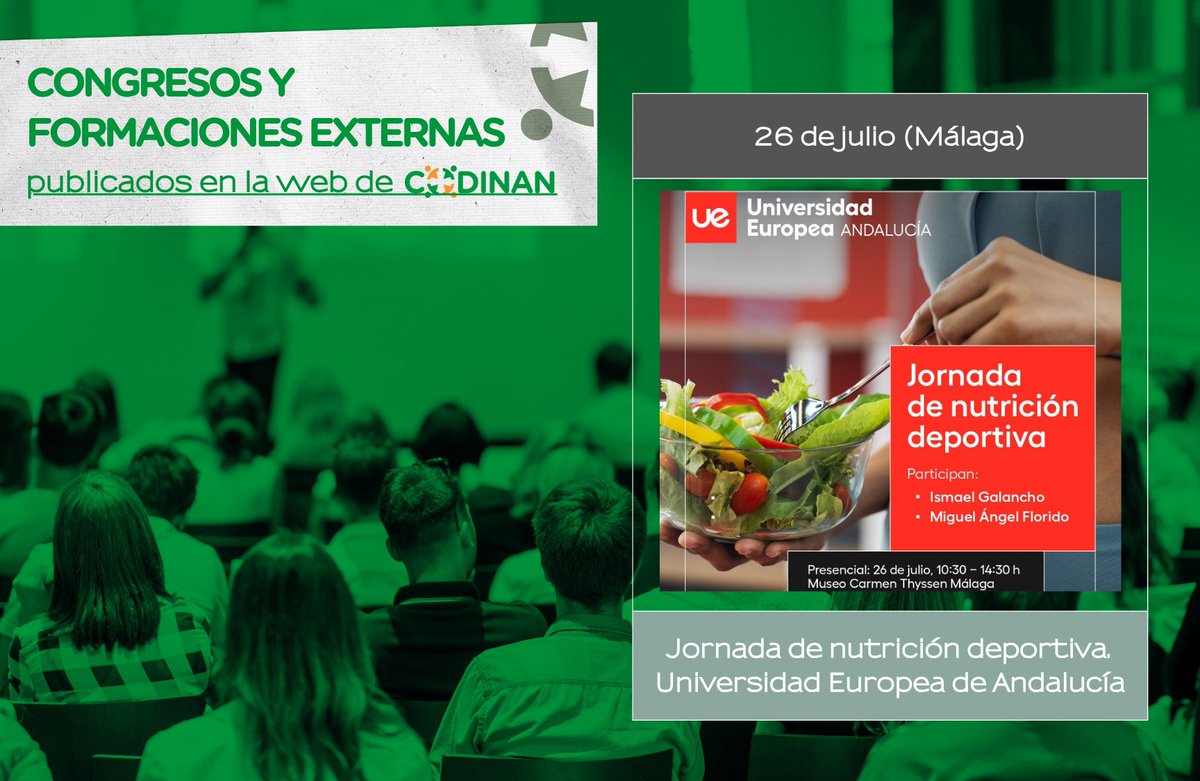 En verano también puedes seguir ampliando tus conocimientos con formaciones como esta:

🟢Jornada de nutrición deportiva, organizada por la <a href="/UEuropea/">Universidad Europea</a> de Andalucía: 26 de julio (Málaga), gratuita (plazas limitadas) ➡️ codinan.org/jornada-de-nut…