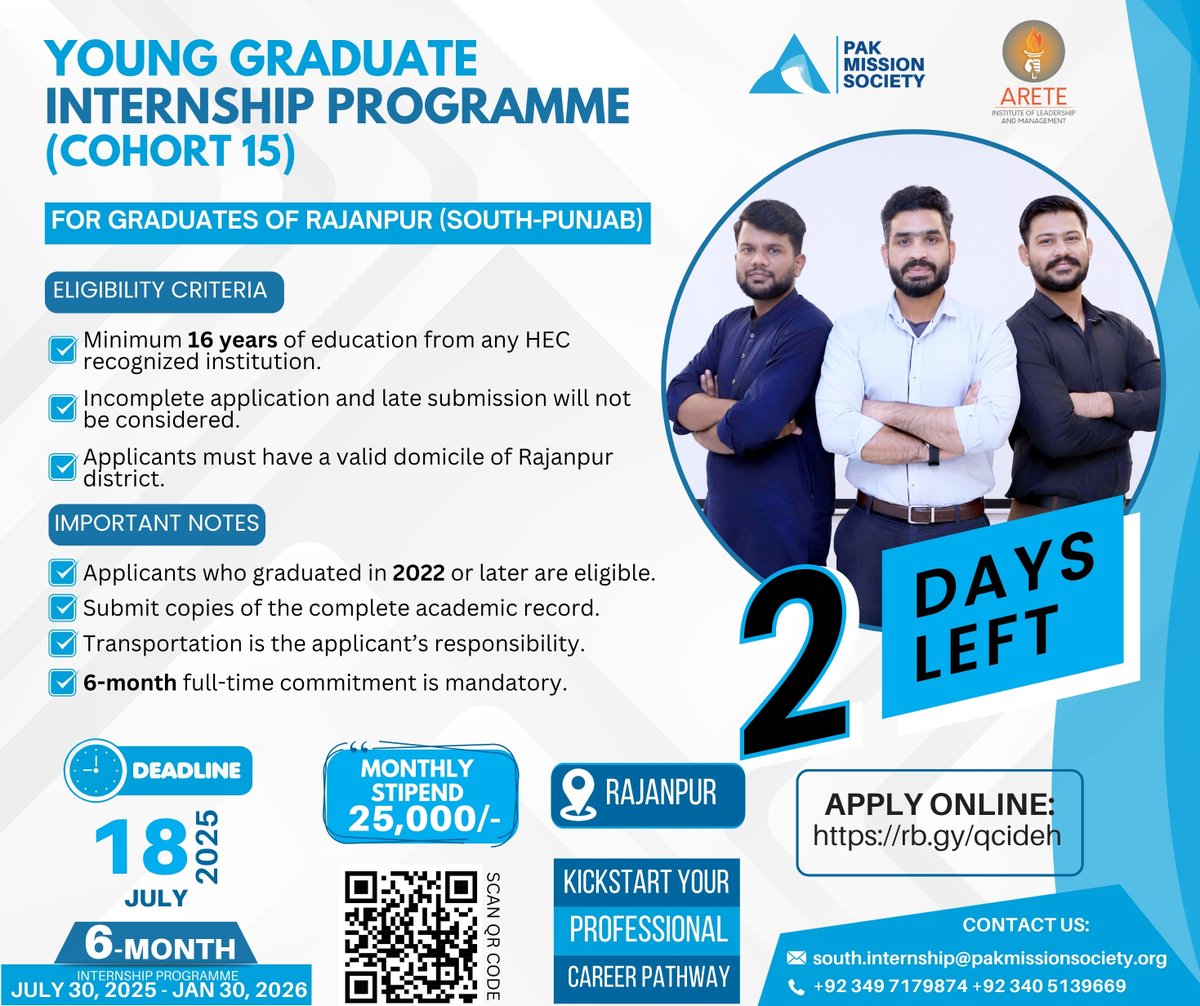 Pak Mission Society (@pmspakistan) on Twitter photo Only 2 Days Left!
Calling all Graduates from Rajanpur!
Apply Now: rb.gy/qcideh
Deadline: 18th July 2025
For more info:
south.internship@pakmissionsociety.org
+92 349 7179874 | +92 340 5139669
#PakMissionSociety #InternshipOpportunity #Rajanpur #ApplyNow Only 2 Days Left!
Calling all Graduates from Rajanpur!
Apply Now: rb.gy/qcideh
Deadline: 18th July 2025
For more info:
south.internship@pakmissionsociety.org
+92 349 7179874 | +92 340 5139669
#PakMissionSociety #InternshipOpportunity #Rajanpur #ApplyNow