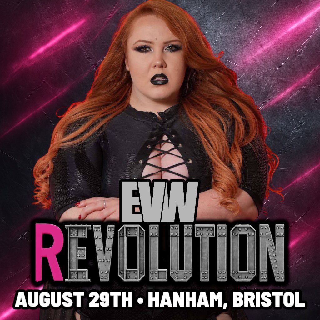 evolutionwres's tweet image. EVW: REVOLUTION
📅 Aug 29th | Hanham Community Centre
EVW returns with another all-women’s event.
Confirmed to appear:
🔥”The Deadly One” Nightshade
🐦🔥” The LiverBird” Lizzy Evo
🎀”The Pocket Rocket” Alexa Rae
👸 “The Iron Queen” Alexxis Falcon
🎟️ buytickets.at/evolutionwrest…