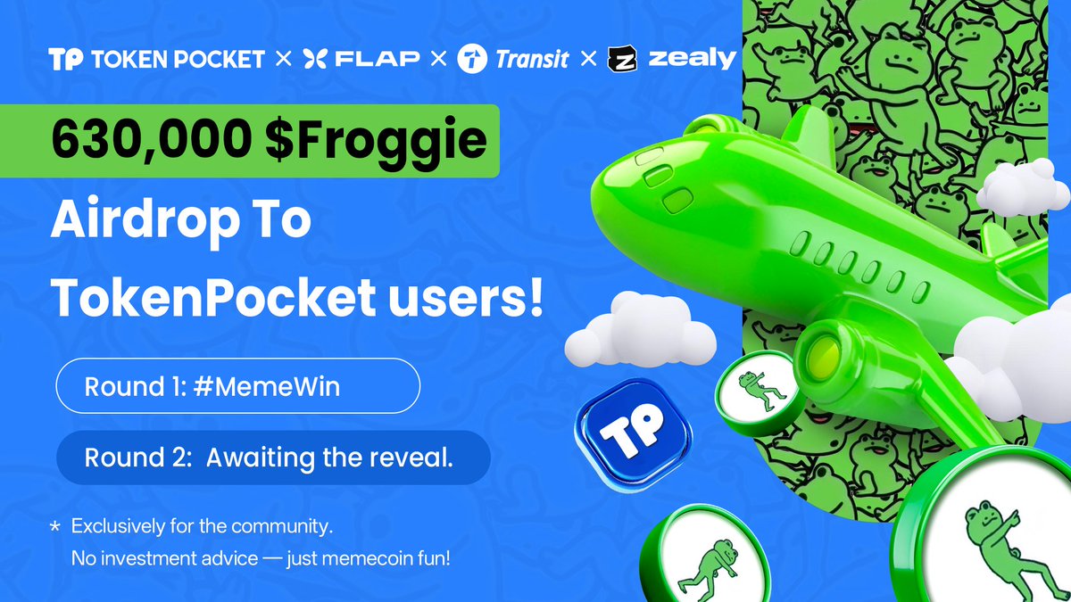 🎁630,000 $Froggie Airdrop on <a href="/BNBCHAIN/">BNB Chain</a>! 🐸
→ zealy.io/cw/tokenpocket…

🚀 Round 1 of #MemeWin is live with <a href="/froggie_bsc0/">Froggie</a> and <a href="/flapdotsh/">Flap 🦋</a> on <a href="/zealy_io/">Zealy</a>! 

*Exclusively for the community. No investment advice — just memecoin fun! #NFA #DYOR