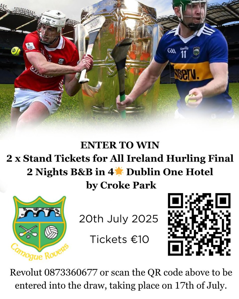 conormulv's tweet image. Local club @RoversCamogue running a fantastic draw with 2 stand #allIreland hurling #tickets with 2 nights hotel w B&B for €10 euro.
Details here👇