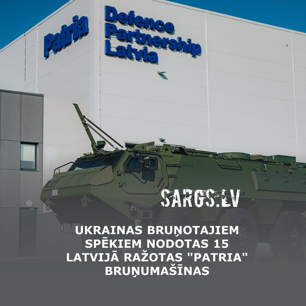 sargs_lv's tweet image. 🇺🇦 Ukrainas bruņotie spēki saņēmuši pirmās 15 Latvijā ražotās “Patria” 6x6 bruņumašīnas, kā arī citu militāro ekipējumu.
📦 Kopumā šogad Latvija piegādās 42 bruņutransportierus, dronus un citu ekipējumu 70 miljonu eiro vērtībā.
📍 Vairāk lasi: sargs.lv/lv/pasaule/202…
