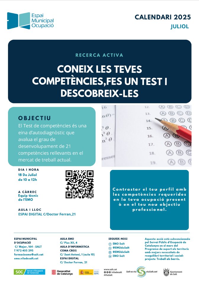☝️Vols conèixer les teves competències professionals? 
Vine al taller de l'#EMOdeSalt 'Coneix les teves competències. Fes un test i descobreix-les'
🗓️18 de juliol
⌚️De 10h a 12h
📍Espai Digital (C/Dr. Ferran, 21)
✍️Inscripcions emo.viladesalt.cat/calendari/