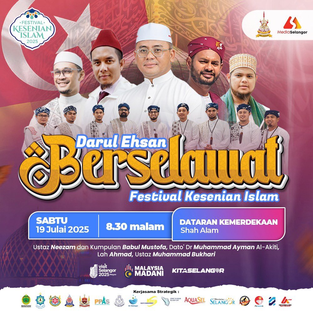 suk_selangor's tweet image. Jom beramai-ramai hadir ke Festival Kesenian Islam Selangor 2025 yang akan menghimpunkan Program Darul Ehsan Berselawat 8.0 dan Konsert Alunan Mahabbah yang akan diadakan seperti ketetapan berikut :

🗓️ 19 dan 20 Julai 2025
⏰ 8.30 Malam
📍 Dataran Kemerdekaan Shah Alam
