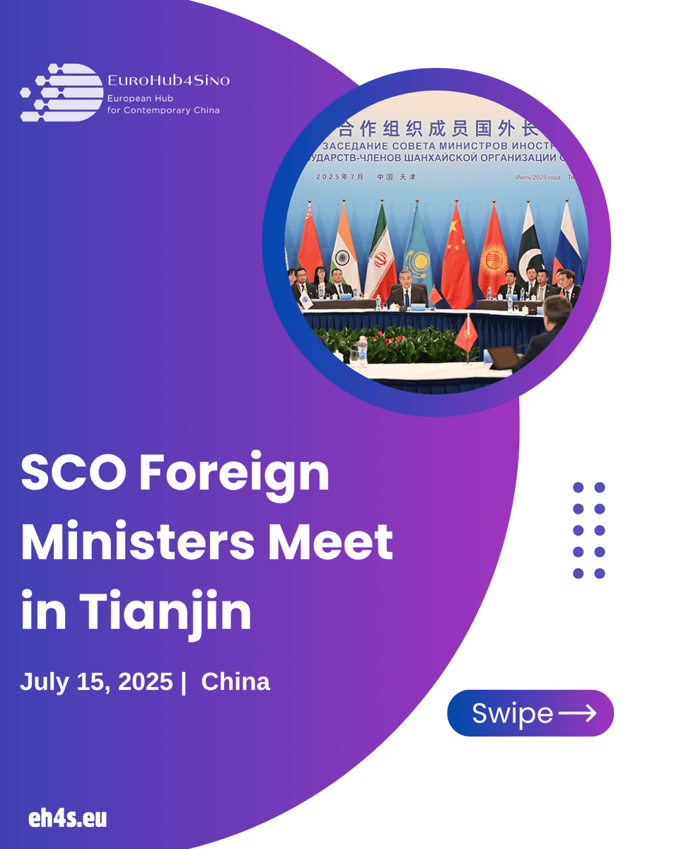 EuroHub4Sino's tweet image. SCO Foreign Ministers Meet in Tianjin
On July 15, foreign ministers of the Shanghai Cooperation Organization (SCO) convened in Tianjin to align visions ahead of the upcoming Heads of State Summit. President Xi Jinping called for renewed commitment to the “Shanghai Spirit” —…