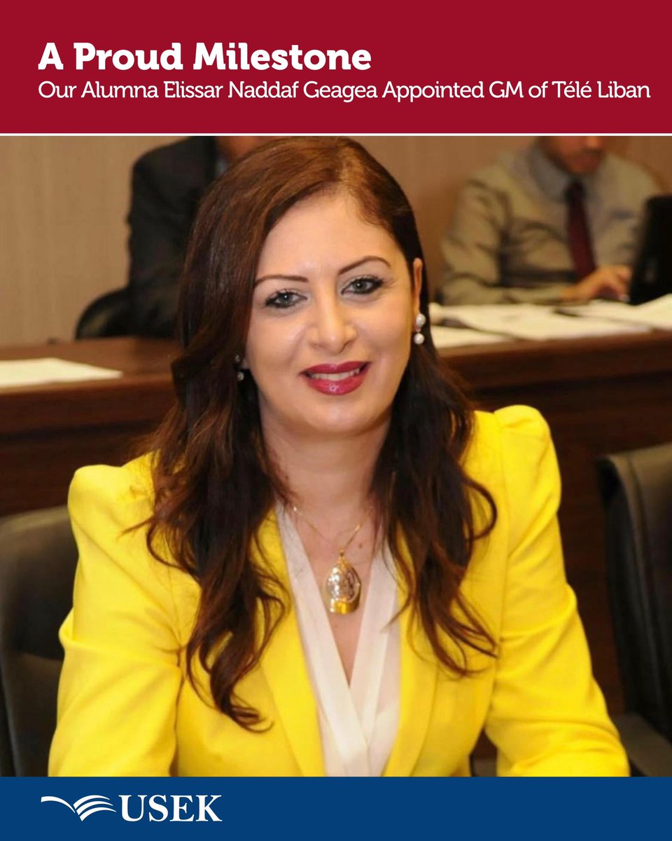 #USEK (@usekofficial) on Twitter photo Warmest congratulations to our esteemed alumna Elissar Naddaf Geagea on her recent appointment as General Manager of Télé Liban. Her dedication and impact make us proud!
<a href="/elissar_naddaf/">Elissar Naddaf</a> @usekalumni
#USEKWeAchieve #USEKProud #USEK #JourneyOfTransformation Warmest congratulations to our esteemed alumna Elissar Naddaf Geagea on her recent appointment as General Manager of Télé Liban. Her dedication and impact make us proud!
<a href="/elissar_naddaf/">Elissar Naddaf</a> @usekalumni
#USEKWeAchieve #USEKProud #USEK #JourneyOfTransformation