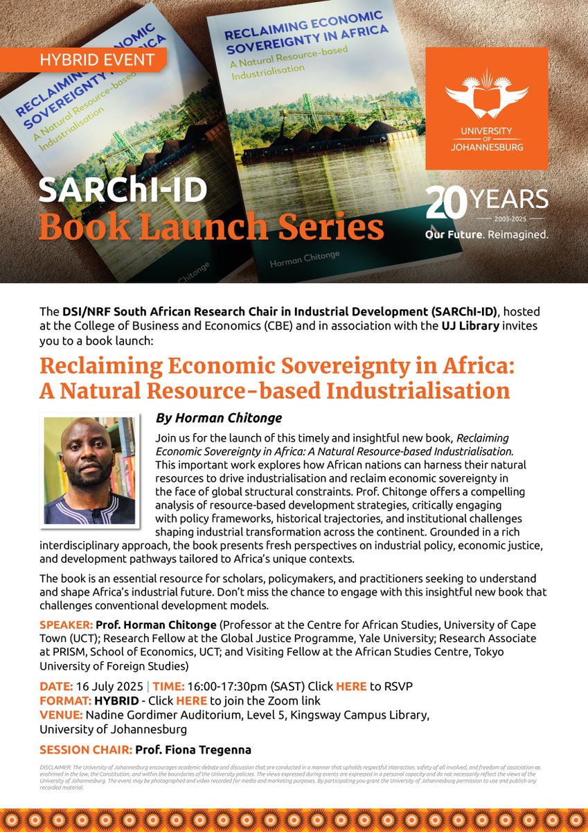 SARChI_ID's tweet image. 📘 TODAY: "Reclaiming Economic Sovereignty in Africa" book launch by Prof Horman Chitonge. This hybrid launch is a must-attend for anyone committed to reimagining development models for Africa. 16 July 2025, 4:00 PM (SAST), register: lnkd.in/dq8NFcMW