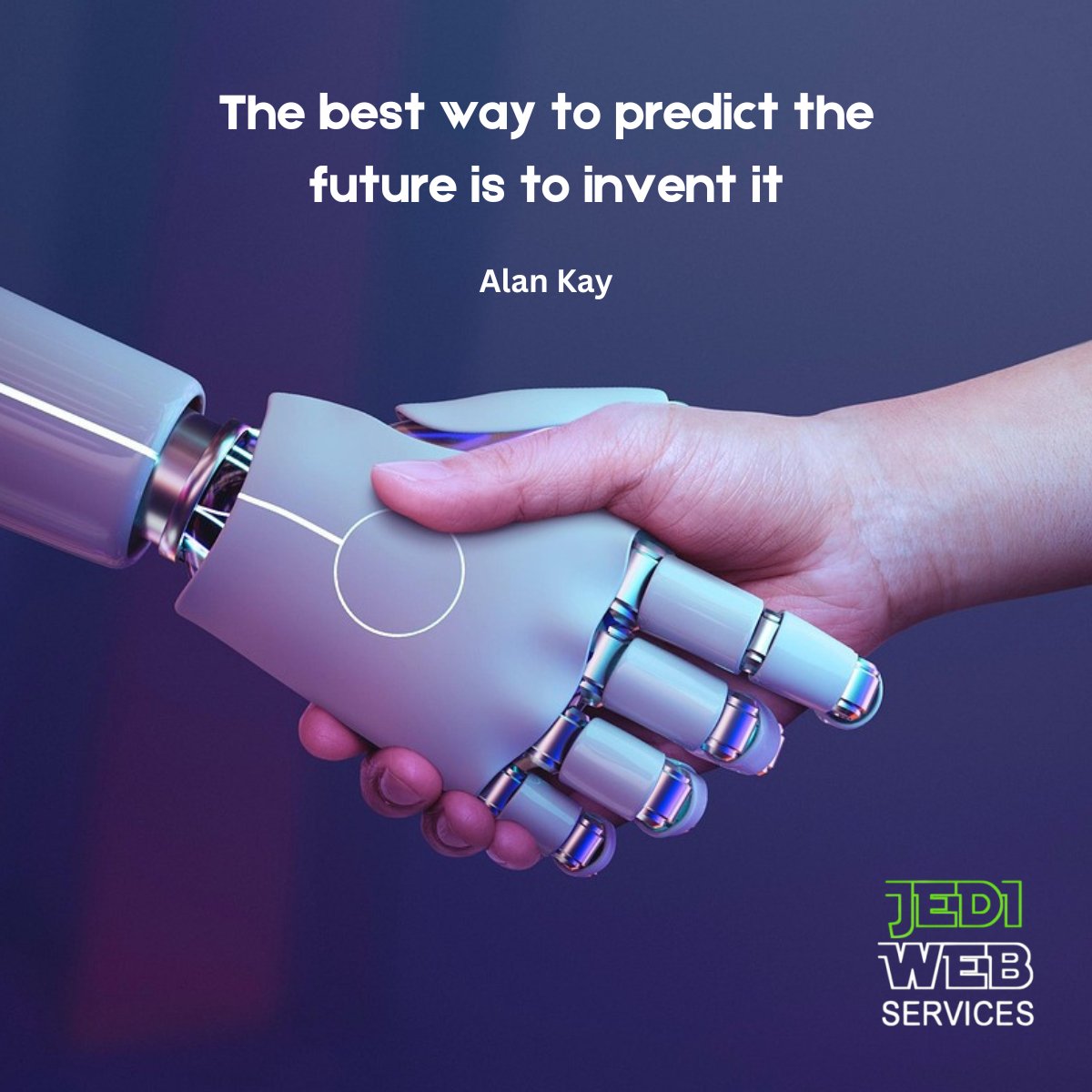 JEDIWEBSERVICES's tweet image. &quot;Your future starts now. Invent it.&quot; #CreateYourFuture #Innovation