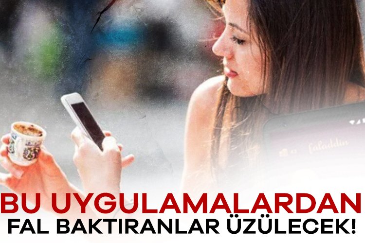 Bu uygulamalardan fal baktıranlar üzülecek!

Haberi oku---&gt; tinyurl.com/342tsubb