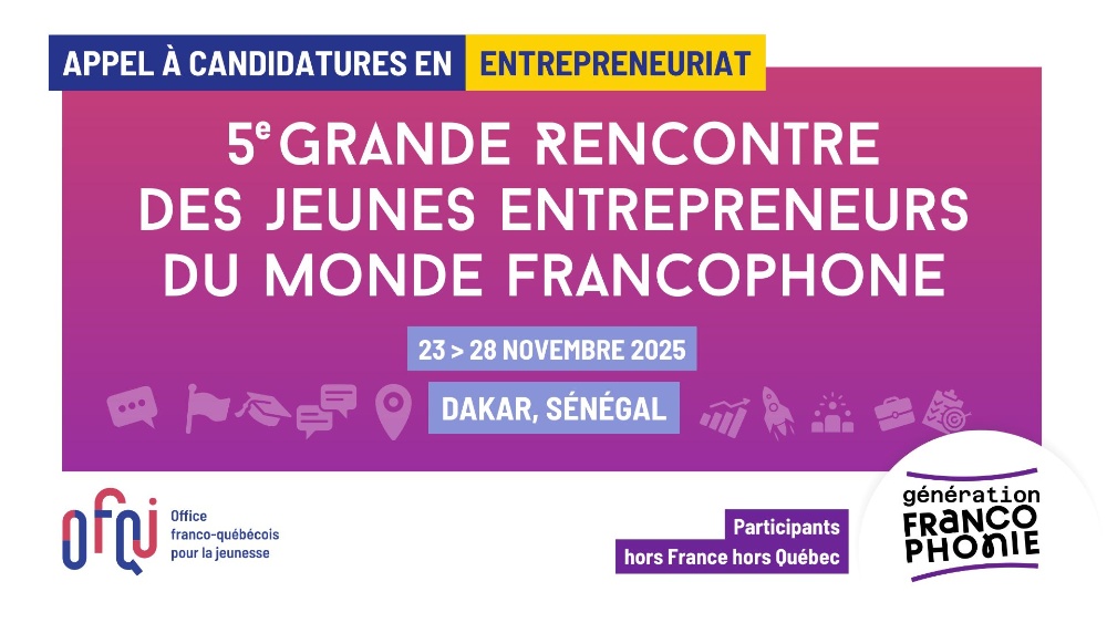 OIFJeunesse (@oifjeunesse) on Twitter photo 📢 Appel à candidatures – 5e Grande rencontre des jeunes entrepreneurs du monde #francophone, par <a href="/ofqj_france/">Office franco-québécois pour la jeunesse - France</a>
📌 Dakar, Sénégal, du 23 au 28 novembre 2025
✏️ Thème : "Entrepreneuriat durable et responsable : enjeux et solutions"
📆 Date limite de candidature : 24 juillet 📢 Appel à candidatures – 5e Grande rencontre des jeunes entrepreneurs du monde #francophone, par <a href="/ofqj_france/">Office franco-québécois pour la jeunesse - France</a>
📌 Dakar, Sénégal, du 23 au 28 novembre 2025
✏️ Thème : "Entrepreneuriat durable et responsable : enjeux et solutions"
📆 Date limite de candidature : 24 juillet