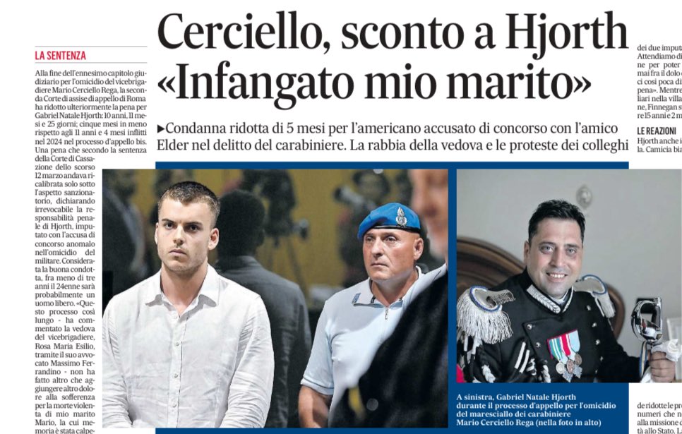 Omicidio del carabiniere Mario Cerciello Rega: ulteriore riduzione di pena per l’americano Gabriel Natale Hjorth dopo il terzo processo in Appello: siamo passati dall’ergastolo a 10 anni e 11 mesi di reclusione 

Dal luglio scorso, dopo aver lasciato il carcere di Velletri,