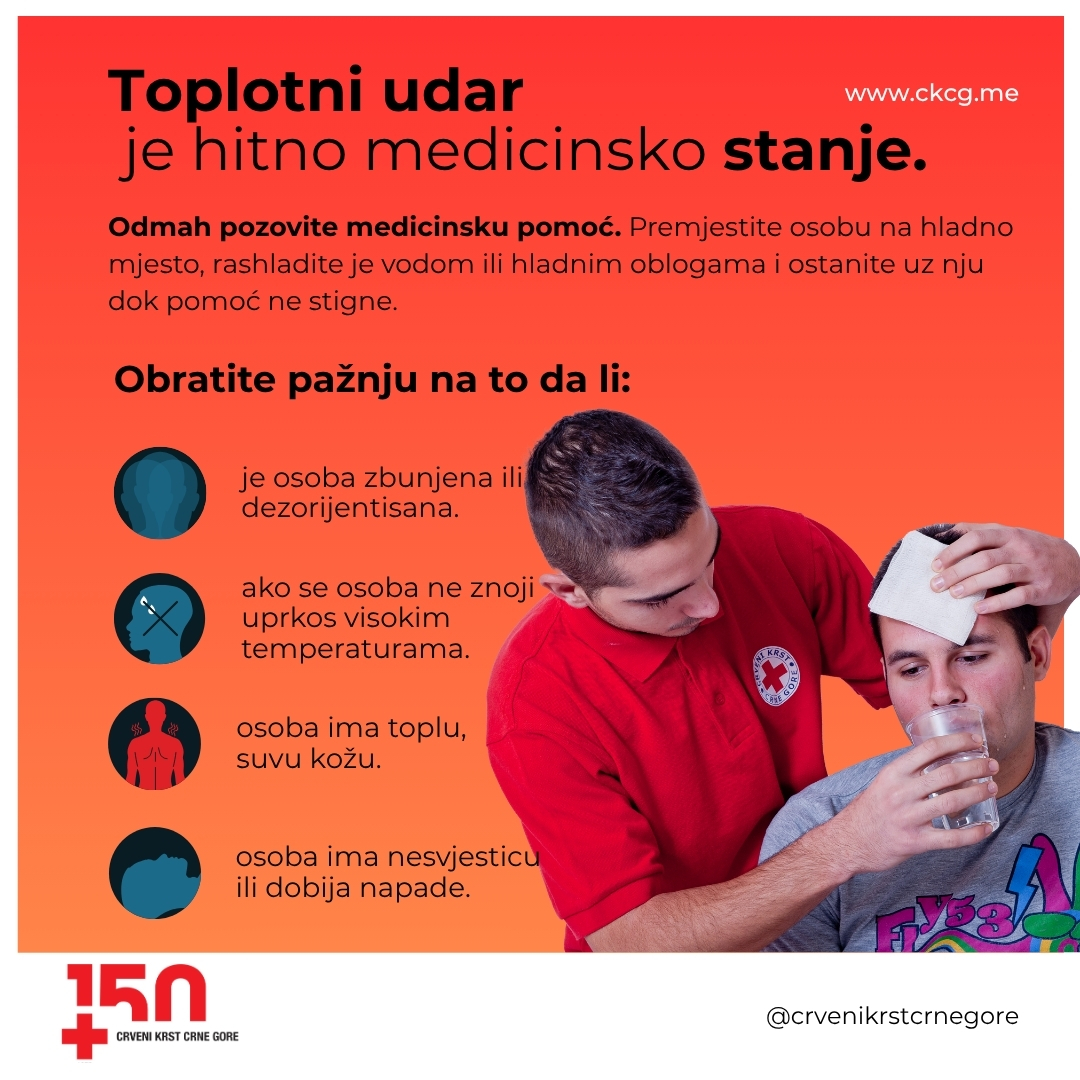 ☀️Zaštitite se od velikih vrućina. Zdravlje mora biti na prvom mjestu.

#BeatTheHeat #HighTemperatures #SvudaZaSvakoga #EverywhereForEveryone #RedCrossofMontenegro #NaStraniHumanosti #150godinaCKC