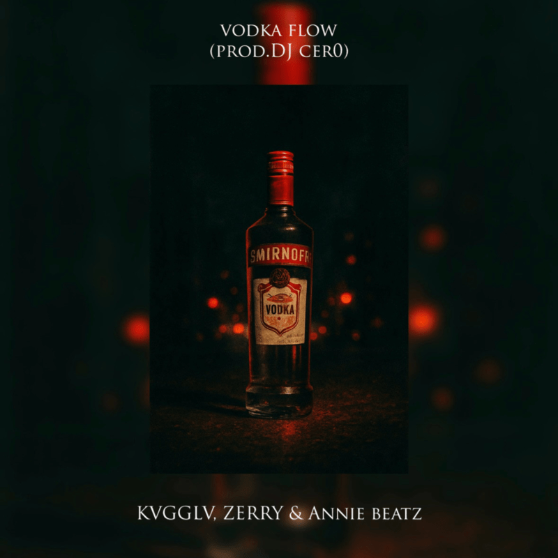 【Hot New Release】

KVGGLV, ZERRY &amp; Annie beatz、「VODKA FLOW (prod. DJ cer0)」配信開始
linkco.re/1ddRdy7n