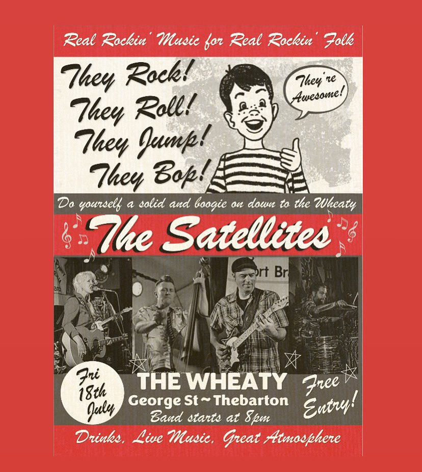THIS WEEK AT THE WHEATY!

FRIDAY THE 18TH

THE SATELLITES 

8PM - FREE ENTRY!

#thewheaty #wheatybands
