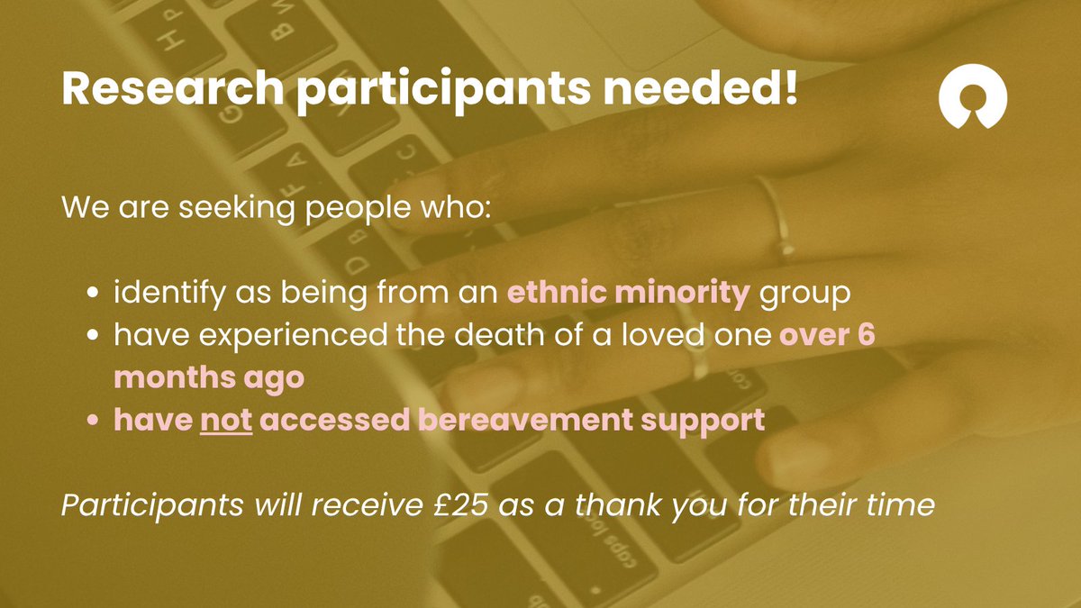📢 We need you! 📢

This July we're launching a study to explore access to bereavement support for people from ethnic minority backgrounds who have not previously accessed bereavement support.

🔗 Learn more: bit.ly/4lsAnFt  

#grief #loss #bereavementsupport #study