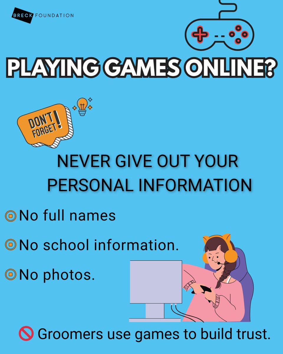 BreckFound's tweet image. 🎮 Playing games online? 🎮
Never give out personal info! Groomers use games to build trust. 🚫
#SafeGaming #OnlineGroomingAwareness #SummerHoliday #SummerSocialTips #TechTips #OnilineSafety #BreckFoundation